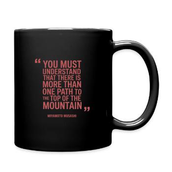 Citation de Miyamoto Musashi, il y a plus d’un chemin - Mug uni - noir - Droite