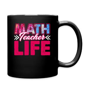 Math Teacher Life - Full Colour Mug - black - Right