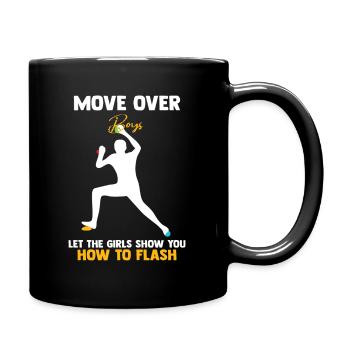 Macht Platz Jungs Boulderer Bouldern - Tasse einfarbig - Schwarz - Rechts