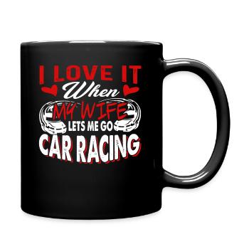 Car Racing I Love It When My Wife Lets Me Go - Full Colour Mug - black - Right