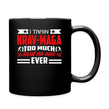 I Train Krav Maga Too Much - Full Colour Mug - black - Right