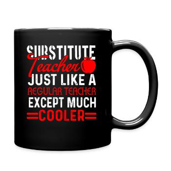 Cooler Substitute Teacher - Full Colour Mug - black - Right