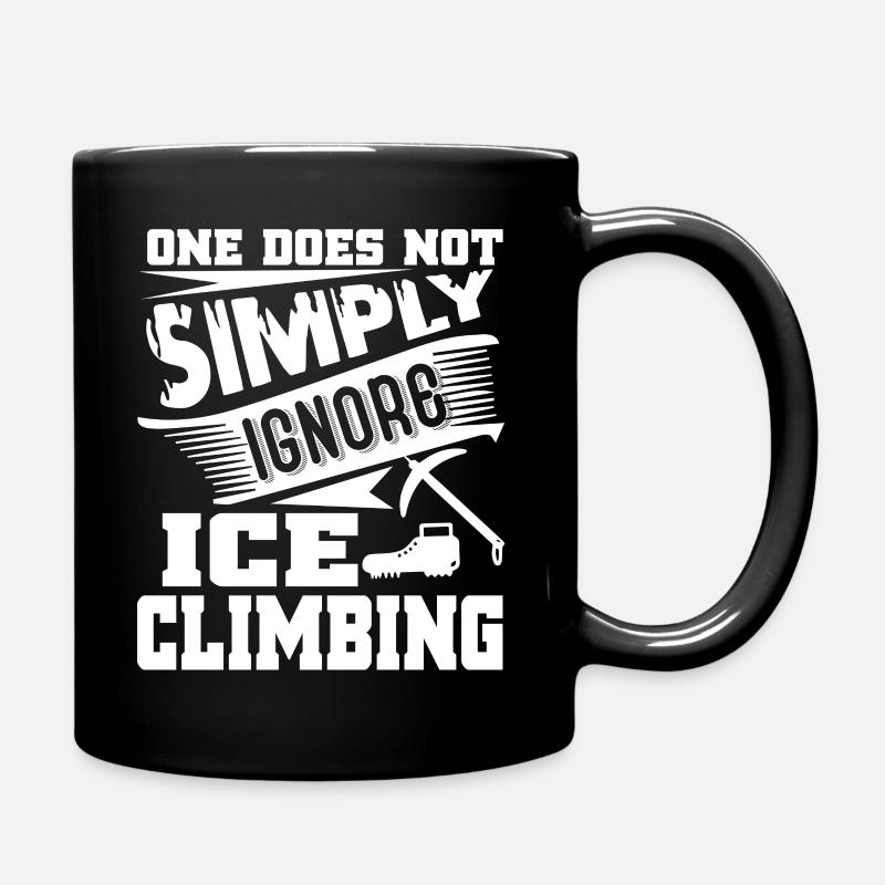 One Does Not Simply Ignore Climbing - Full Colour Mug - black