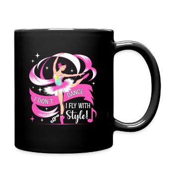 Je ne danse pas, je vole avec style ! - Mug uni - noir - Droite