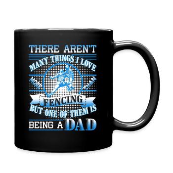 Love Being A Fencing Dad - Full Colour Mug - black - Right