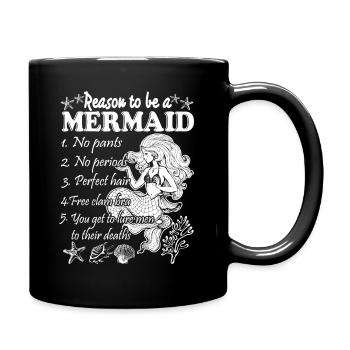 Reason To Be A Mermaid - Full Colour Mug - black - Right
