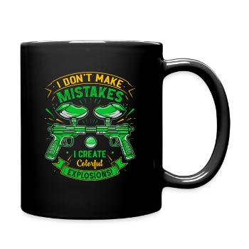 I don’t make mistakes; I create colorful explosion - Full Colour Mug - black - Right