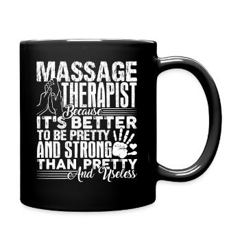 Massage Therapist Strong Massage Therapist - Full Colour Mug - black - Right