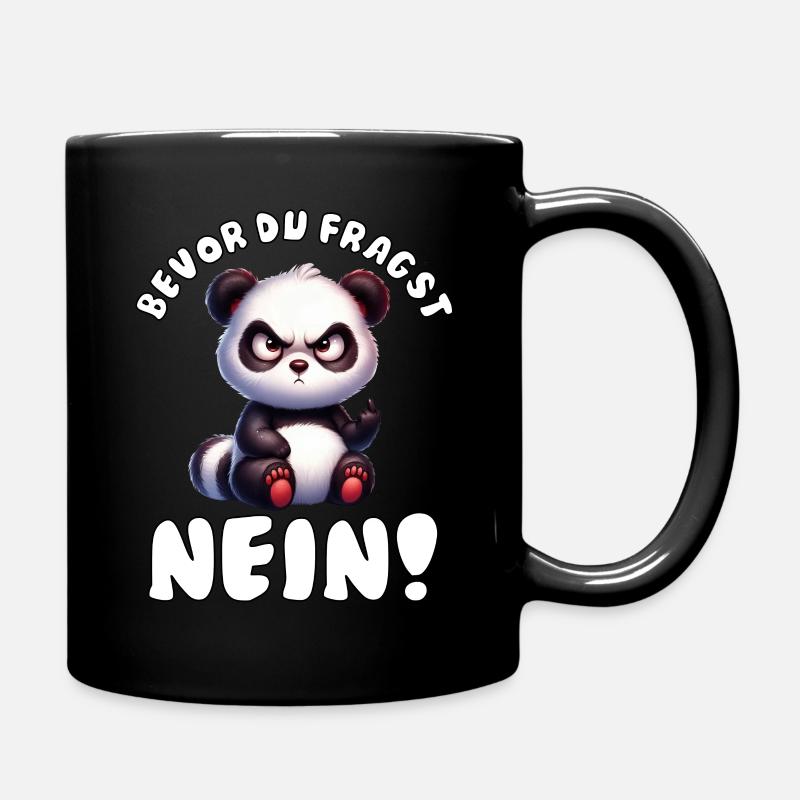 lustiger Spruch - Tasse einfarbig - Schwarz