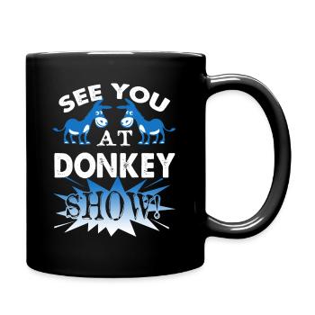See You At Donkey Show - Full Colour Mug - black - Right