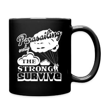 Parasailing Only The Strong Survive - Full Colour Mug - black - Right