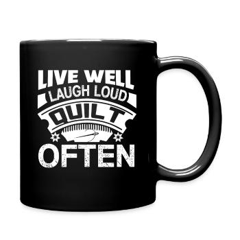 Quilting Live Well Laugh Loud Quilt Often - Full Colour Mug - black - Right