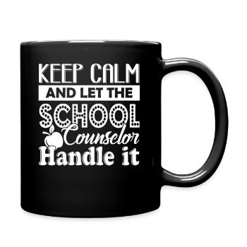 School Counselor Let School Counselor Handle It - Full Colour Mug - black - Right