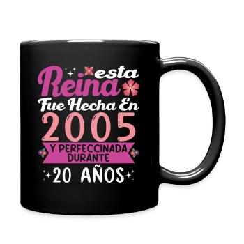 20 Jahre Geburtstagsgeschenk Frau aus dem Jahr 2005 - Tasse einfarbig - Schwarz - Rechts