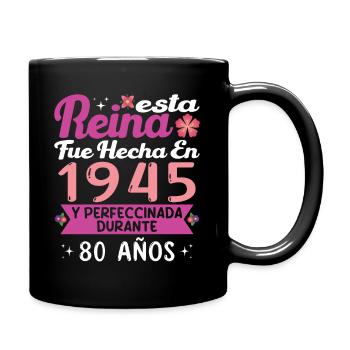 80 Jahre Geburtstagsgeschenk Frau aus dem Jahr 1945 - Tasse einfarbig - Schwarz - Rechts