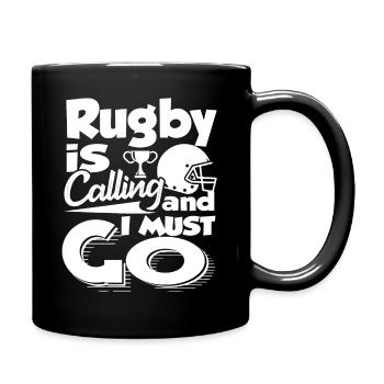 Rugby Is Calling And I Must Go - Full Colour Mug - black - Right