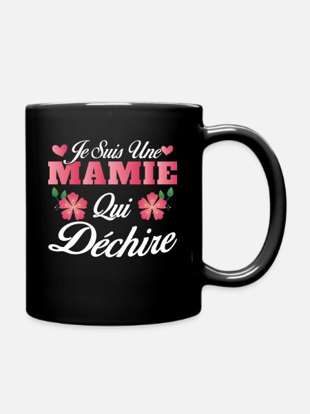 Je suis une mamie qui déchire - Mug uni - noir
