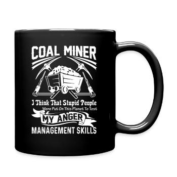 Coal Miner Coal Miner Skills - Full Colour Mug - black - Right