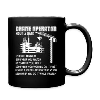 Crane Operator Hourly Rate - Full Colour Mug - black - Right