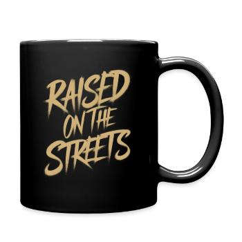 Raised on the streets - Full Colour Mug - black - Right