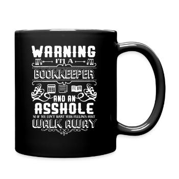 Warning I Am A Bookkeeper - Full Colour Mug - black - Right