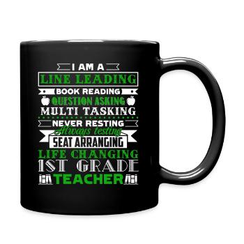 1st Grade Teacher I am Line Leading Book Reading - Full Colour Mug - black - Right