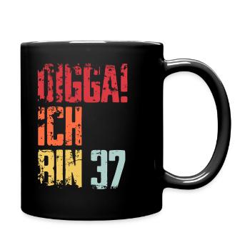 37. Geburtstag 37 Jahre Geschenk Spruch - Tasse einfarbig - Schwarz - Rechts