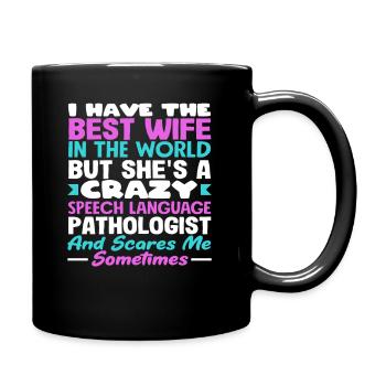 Meilleure femme mais orthophoniste folle - Mug uni - noir - Droite