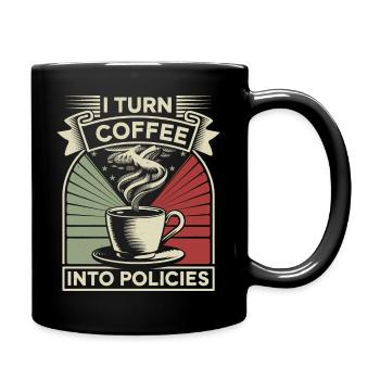 Origineller Spruch für Versicherungsprofis - Tasse einfarbig - Schwarz - Rechts