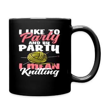 J’aime faire la fête et tricoter - Mug uni - noir - Droite