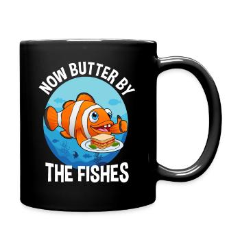 Now Butter By The Fishes Deutsche Sprichwörter - Mug uni - noir - Droite