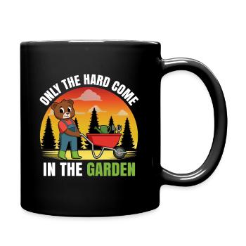 Only The Hard Come In The Garden - Tasse einfarbig - Schwarz - Rechts