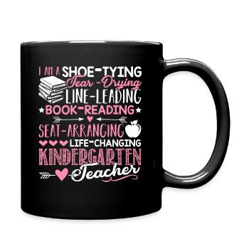 I Am A Kindergarten Teacher - Full Colour Mug - black - Right