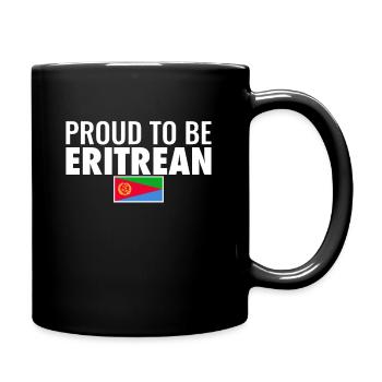 Proud To Be Eritrean Eritrea Eritreische Flagge - Tasse einfarbig - Schwarz - Rechts