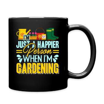 Gardening Happier When I am Gardening - Full Colour Mug - black - Right