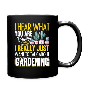 Gardening Talk About Gardening - Full Colour Mug - black - Right