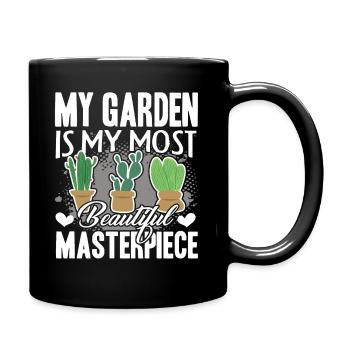 Gardening Garden Is My Beautiful Masterpiece - Full Colour Mug - black - Right