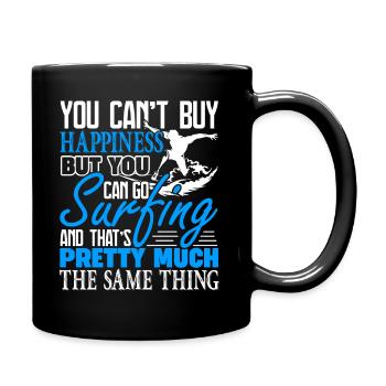 Surfing You Can Go Surfing For Happiness - Full Colour Mug - black - Right