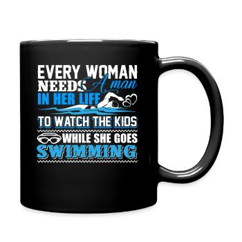 Swimming Every Woman Needs A Man In Her Life - Full Colour Mug - black - Right