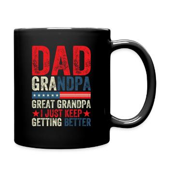 Papa, Opa, Uropa – Ich werde immer besser - Tasse einfarbig - Schwarz - Rechts