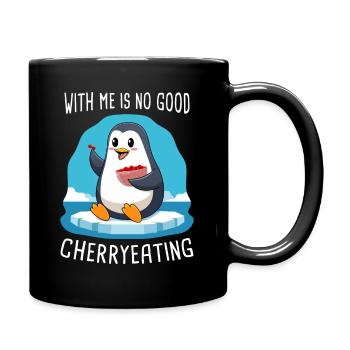 With Me is No Good Cherryeating Sprichwort - Tasse einfarbig - Schwarz - Rechts