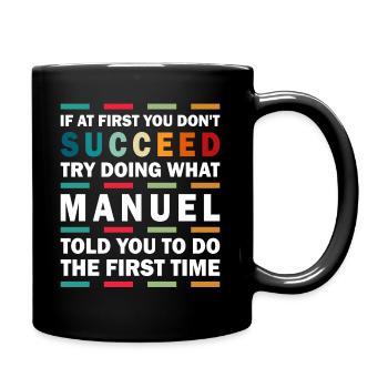 Name Manuel - Tasse einfarbig - Schwarz - Rechts