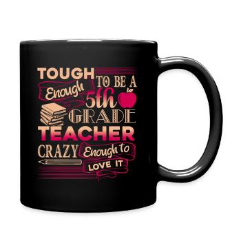 5th Grade Teacher Proud 5th Grade Teacher - Full Colour Mug - black - Right