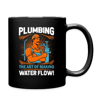 Sanitär: Die Kunst, Wasser fließen zu lassen! - Tasse einfarbig - Schwarz - Rechts
