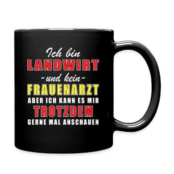 Landwirt und kein Frauenarzt - Tasse einfarbig - Schwarz - Rechts