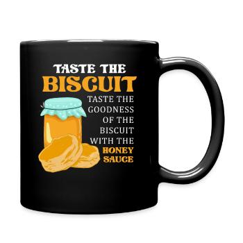 Taste The Biscuit Taste The Goodness - Full Colour Mug - black - Right
