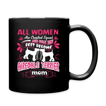 Only The Best Become Airedale Terrier Mom - Full Colour Mug - black - Right
