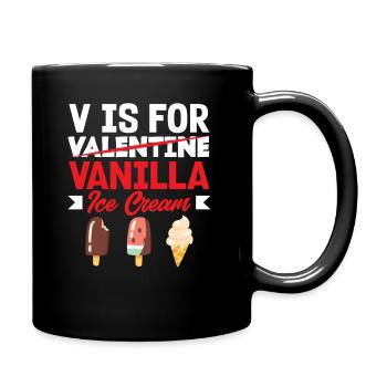 Vanille Eis Liebhaber Eiscreme - Tasse einfarbig - Schwarz - Rechts