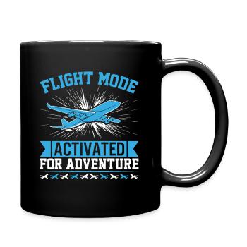 Flight mode: Activated for adventure! - Full Colour Mug - black - Right