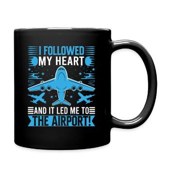 J’ai suivi mon cœur, et il m’a conduit à l’aéroport ! - Mug uni - noir - Droite
